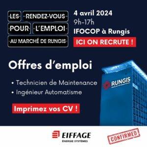 Eiffage leader européen du BTP recrute à Rungis (Val-de-Marne) Technicien de Maintenance Ingénieur Automatisme
